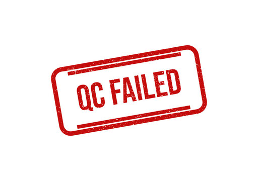 Red qc failed rubber stamp impression