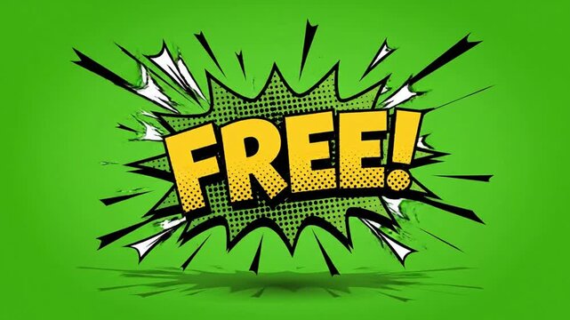 Dynamic comic book style "free!" text animation on green screen background, for marketing and, promotional sales campaigns
