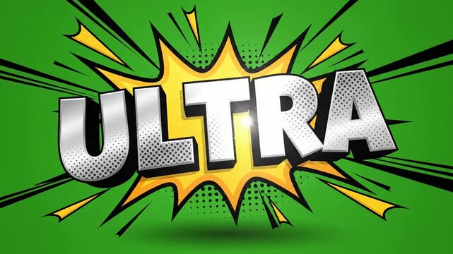 Ultra comic book style motion title with pop explosion effect and halftone texture for dynamic visual branding and social media