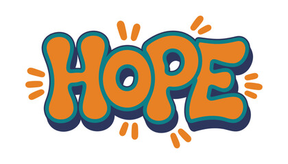 Hope graffiti lettering illustration, bold urban typography artwork for street art, inspirational messages, posters, apparel and modern creative design. © Gary D. Marlow