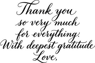 Naklejka premium Typography Handwritten thank you message with deep gratitude and love Vector