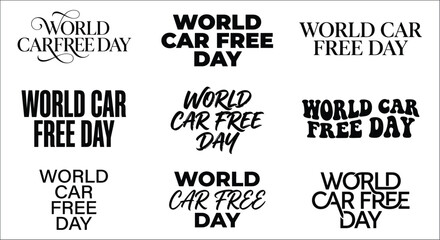 World Car Free Day typography collection black lettering on a white background accessibility advocacy alternative © vector desgins 
