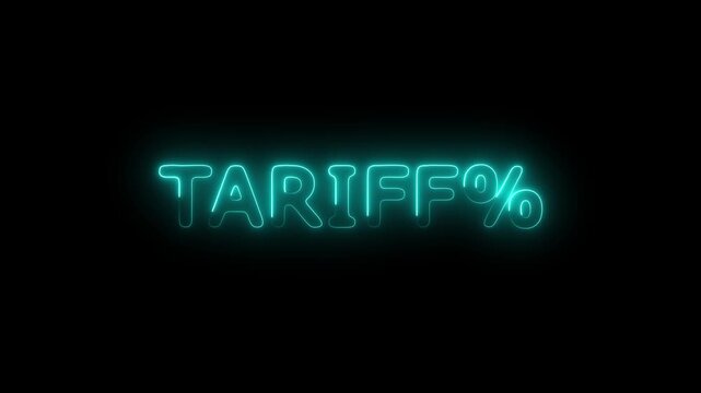 Glowing neon tariff text animation on black background. Trade, tax, tariffs and price war. export investment, stock market, business, economy money, tax icon..