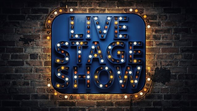 Bright blue metal sign featuring glowing vintage light bulbs displaying the text live stage show