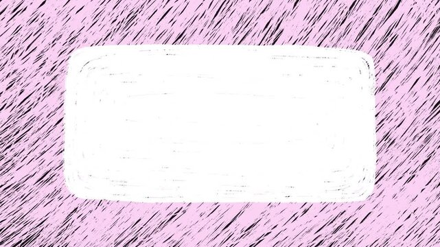 Hand drawn pink scribble textured frame with copy space over a black hatch diagonal background. Animated seamless loop video background template in grunge stop-motion style.