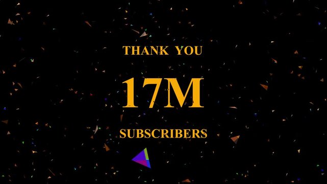 Celebratory confetti explosion background showcasing milestone achievement with 17 million subscribers