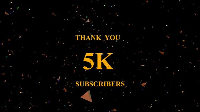 Celebratory confetti explosion golden text thank you five thousand subscriber milestone animation