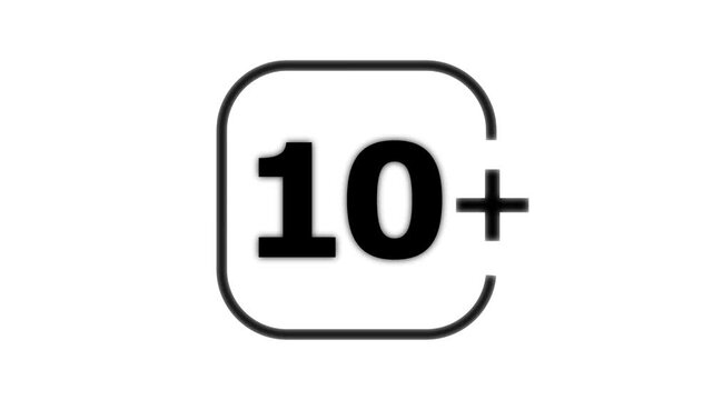 Black number ten inside a rounded square frame with a plus sign indicating age restriction for children on a white background