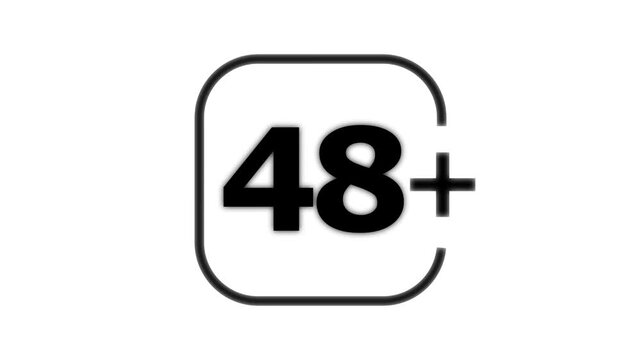 Black forty eight plus age restriction isolated on a white background for rating and maturity level labeling in media and entertainment