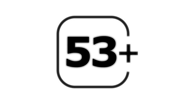 Black fifty three plus age restriction with rounded square border isolated on a white background for rating and maturity classification