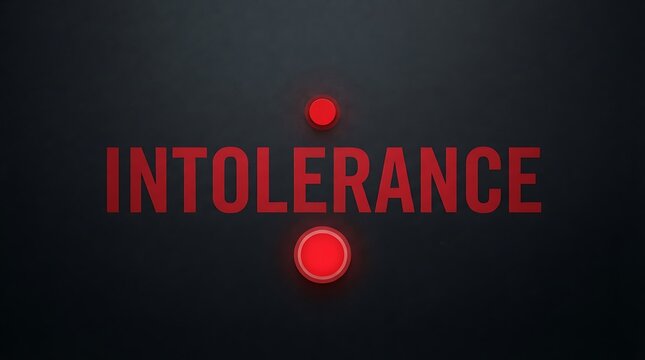 A bold red text graphic displaying the word intolerance against a dark and moody background