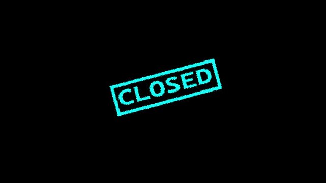 Animated Vibrant Cyan grunge rubber stamp with Closed text, isolated on transparent background.Rubber, seal, red, vintage effect, textured, motion graphics for video content and web.4k