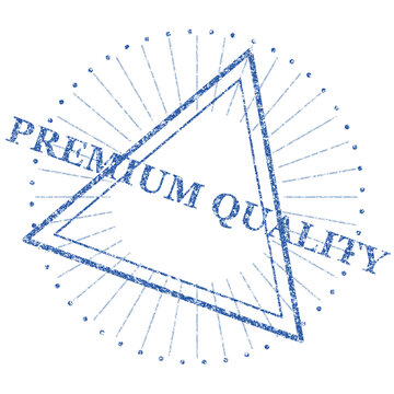 Vintage premium quality rubber stamp, blue ink grunge seal with triangle frame, retro textured certification mark for product packaging and branding