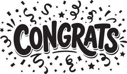 Fototapeta premium Black and white congrats text with confetti and stars illustration