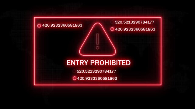 Digital cyber security warning sign with glowing red neon frame and flashing data coordinates, featuring an entry prohibited alert symbol for high-tech network protection, system access denied concept