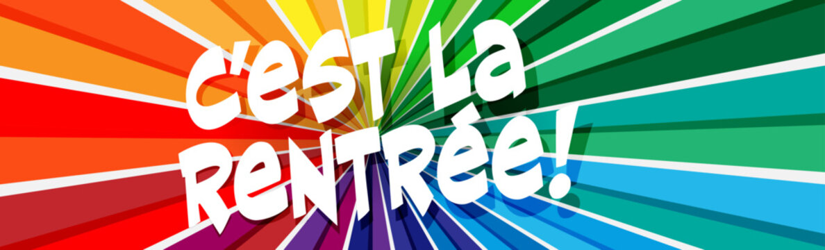 C'est la rentr&eacute;e !