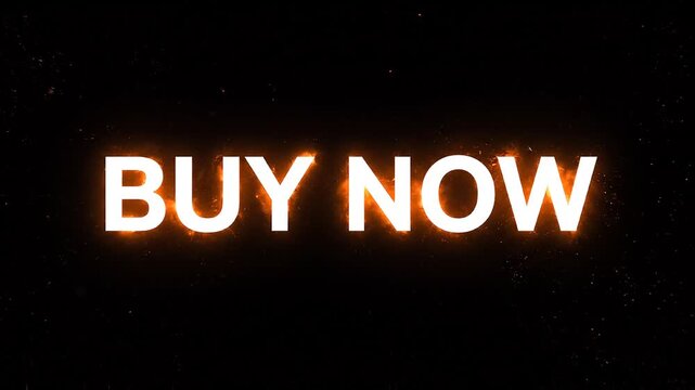 Buy Now text glowing with fiery orange energy and sparks on a dark black background