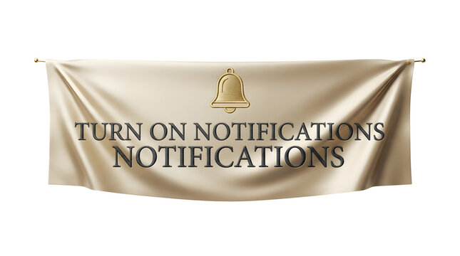 Golden banner with embossed text TURN ON NOTIFICATIONS NOTIFICATIONS and a gold bell icon, hanging with folds, isolated on transparent background, cutout, png, no background, fabric, flag