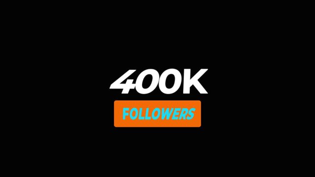 Congratulations Social media 400k followers counting notification icon animation on alpha channel.