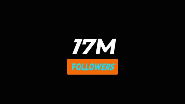 Thank you 17 M followers. 17 Million followers realistic sign on the brick wall animation.