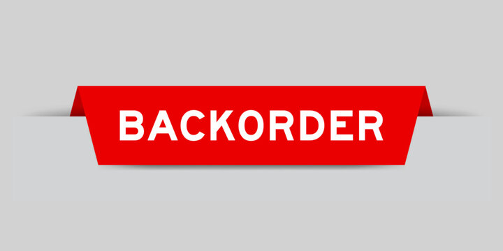 Red color inserted label with word backorder on gray background