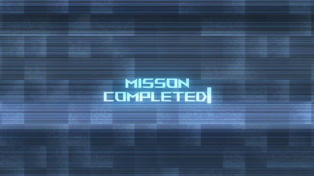 Cyan sci fi success screen visual mission completed text, layered scan texture, digital block pattern. for game endings, reward animations, tech intros, victory clips, and motion graphics.