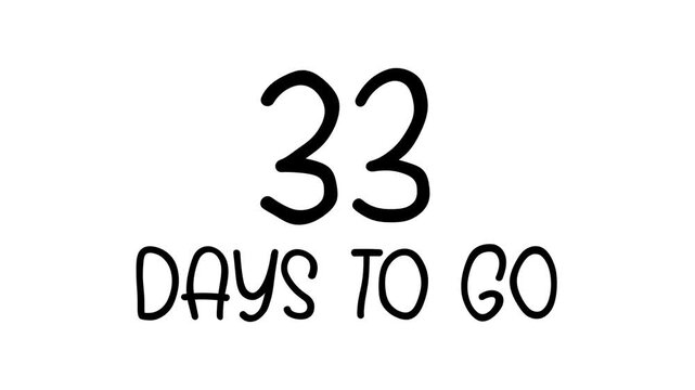 33 days to go Hand Drawn Scribble Text Effect