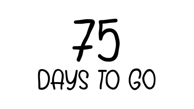 75 days to go Hand Drawn Scribble Text Effect