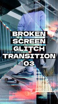 Broken Screen Glitch Transition - Vertical Version 03