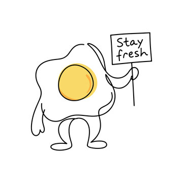 Cute fried egg character holding stay fresh sign continuous line art. Minimalist fried egg mascot holding sign stay fresh breakfast art. 