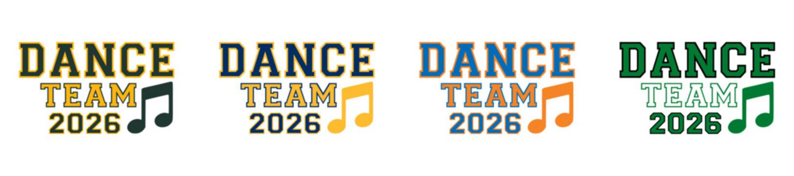 Dance Team 2026 Athletic Varsity Typography Set in Boston Green Bay New York Indiana Color Themes with Music Note for Drill Squad T-shirt Vector