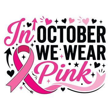 In october we wear pink breast cancer awareness halloween vector design featuring a pink ribbon and decorative hearts for seasonal support