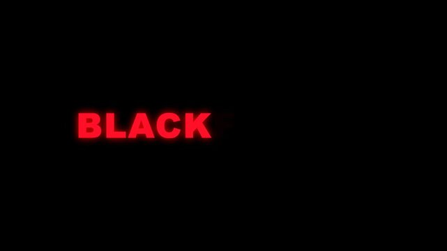 Black friday text animation with red glowing neon light effects on dark background dynamic sale clip.