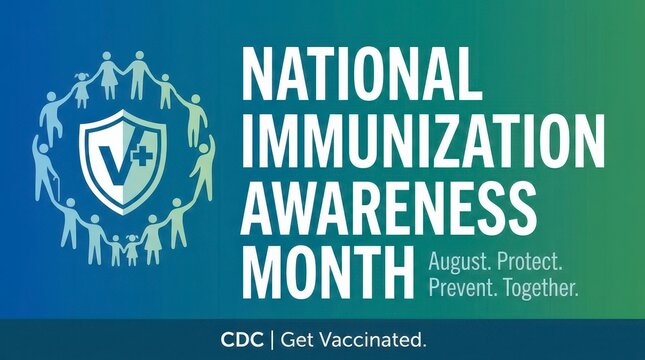 National immunization awareness month poster design