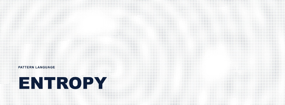Modern Minimalist Typography Showing Entropy Concept With Pattern Background Design