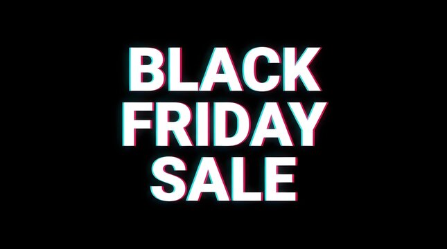 Bold white text reading black friday sale isolated on a black background for promotional marketing and retail shopping event advertising