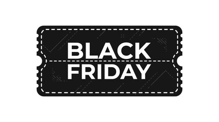 Fototapeta premium Black Friday Sale Ticket Graphic Design with White Text on Black Background