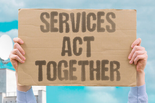 "Services Act Together" Different agencies operate as one team. RESPONSE. COORDINATION. TEAM. UNIFIED. AGENCIES.