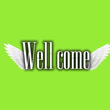 Welcome text sign with decorative white angel wings on green background invitation hospitality typography design hospitality