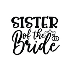 Naklejka premium Sister of the bride 3