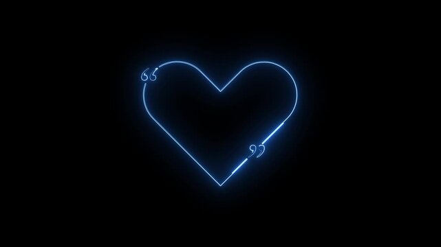 neon glowing heart quote frame with bouncing quotation marks and rotating light on black background.