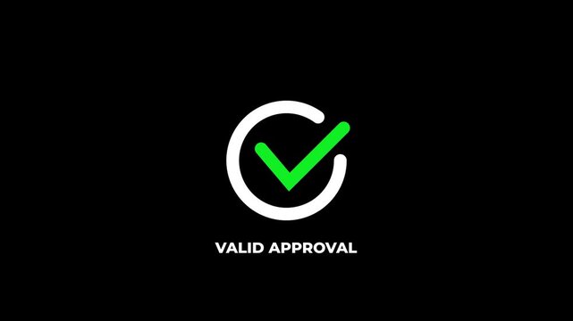 Valid approval checkmark animation on black background, green success for business ui and digital verification