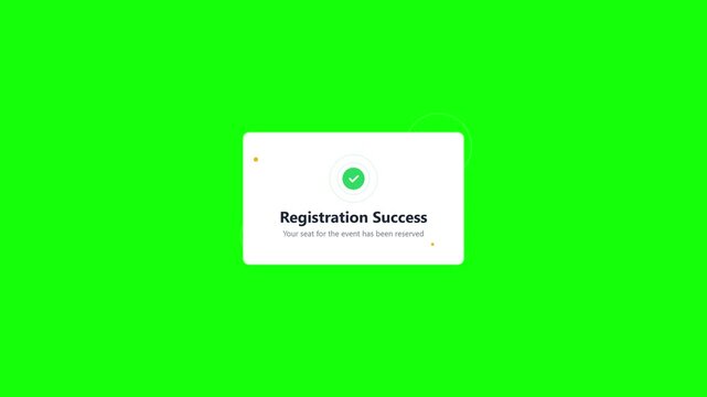 Registration Success Notification Animation with Green Checkmark Icon on Chroma Key Green Screen Background