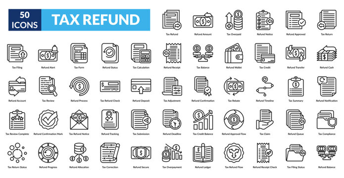 Tax Refund Line Icon Set. Tax, Refund, Taxation, Filing, Return, Rebate, Credit