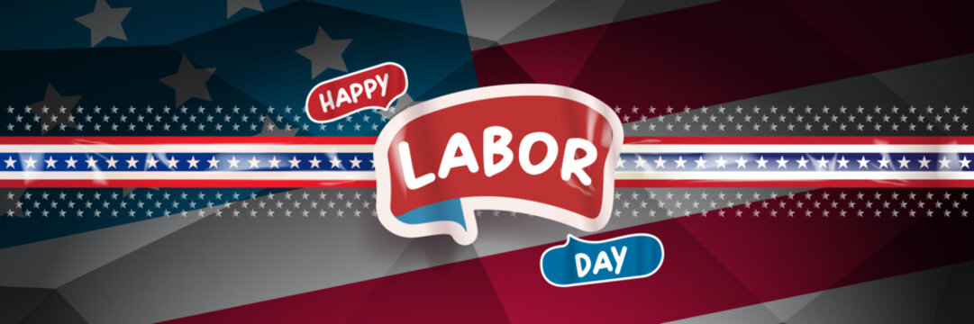 Happy Labor Day USA web banner vector illustration. Red central Labor Day emblem with star tape ribbon overlay on dark American flag low poly background for patriotic national holiday promo header.