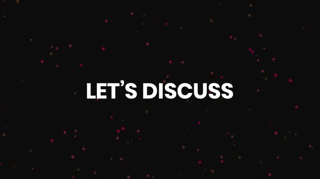 Let's Discuss Neon Text Reveal Animation 4K Conversation Prompt for Business Meetings Team Collaboration and Educational Discussions
