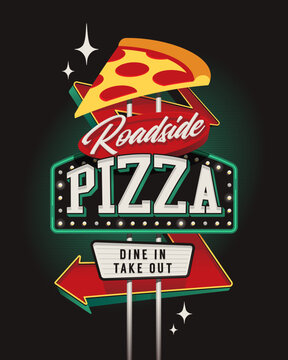 Vintage neon pizza sign with roadside arrow, retro diner billboard vector illustration