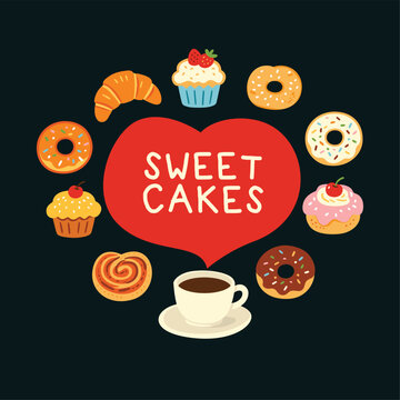 Sweet Cakes Typography Vector, Red Heart Surrounded by Colorful Cakes, Donuts and Bakery Treats on Black Background 