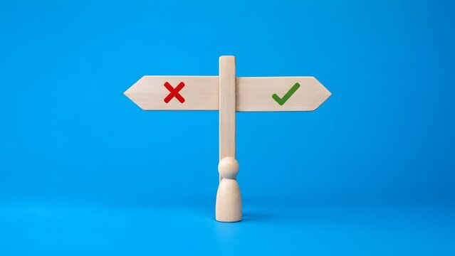 Wooden figure standing at signpost with green checkmark and red cross indicating strategic business decision and moral choice