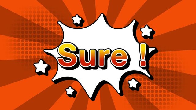 Sure text word lettering popup comic cartoon reveal with bomb and smoke explosion manga anime book page dots with radial speed lines doodle orange background with seamless loop animation retro
